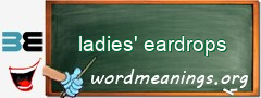 WordMeaning blackboard for ladies' eardrops